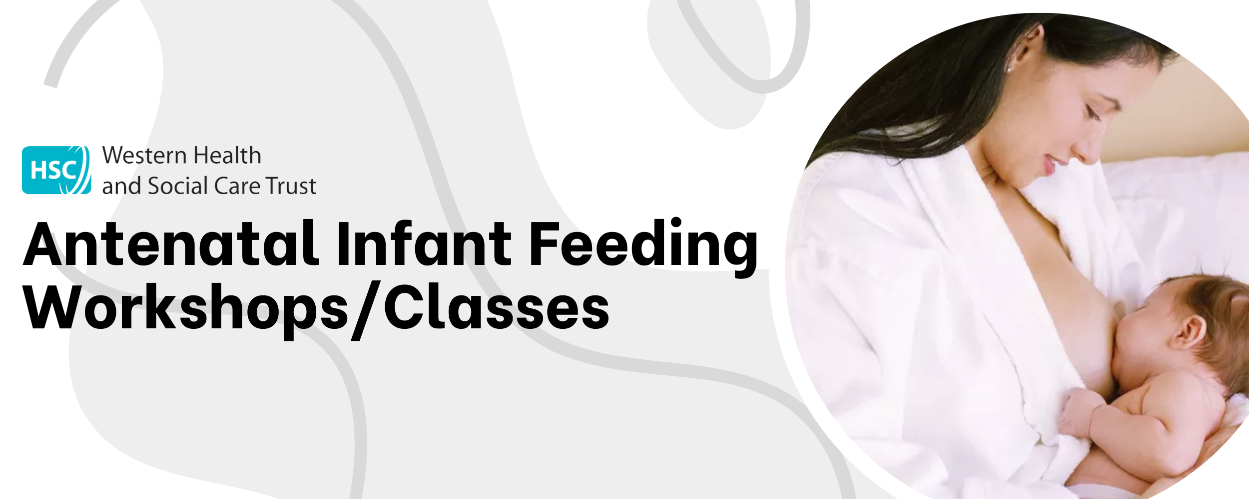 Antenatal Infant Feeding Workshops/Classes