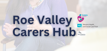 Roe Valley Carers Hub