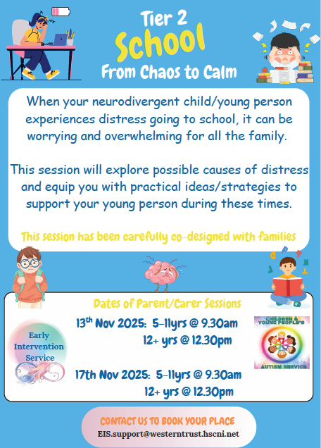 Children and Young People's Autism Service Early Intervention Service School - From Chaose to Calm